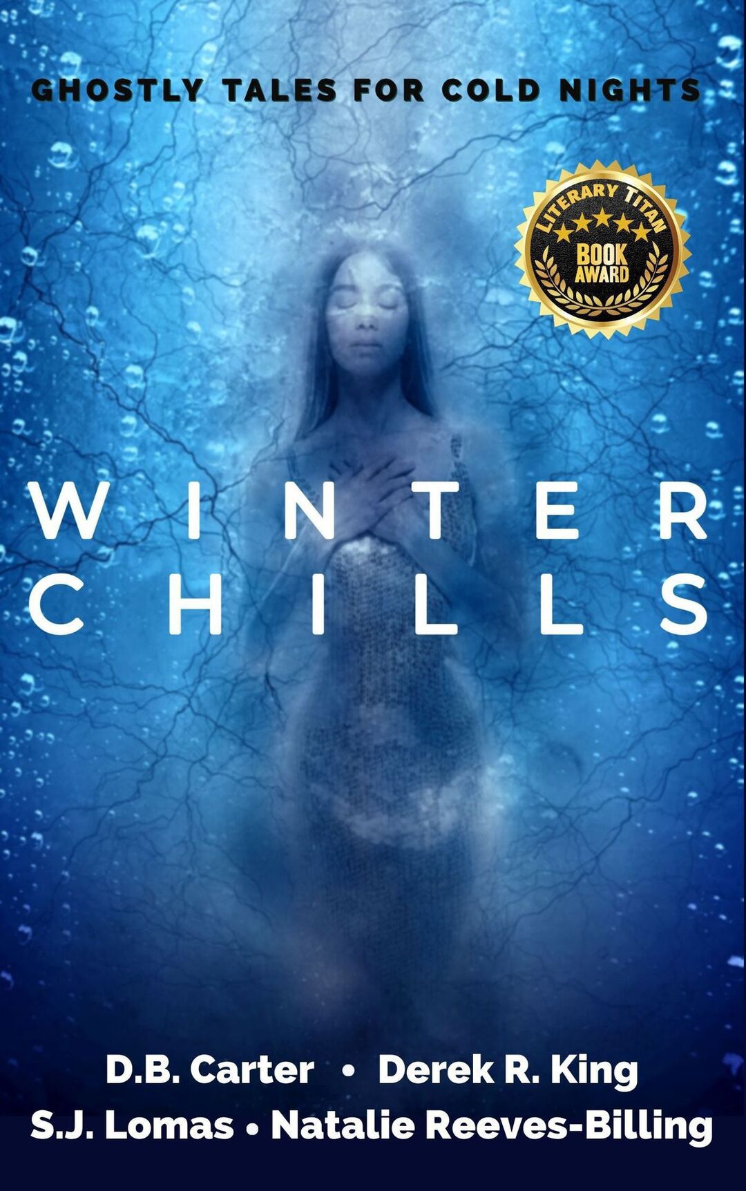 Vote for Winter Chills Ghostly Tales for Cold Nights in