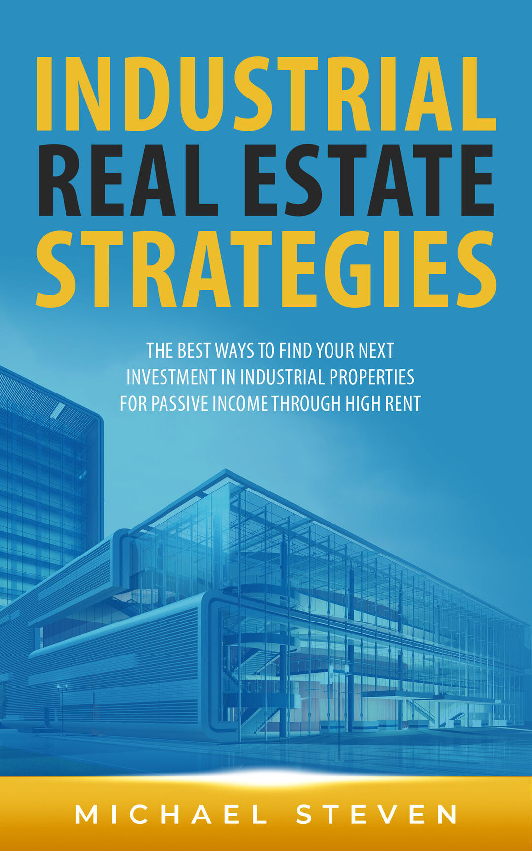 Vote for Industrial Real Estate Strategies The Best Ways To Find Your
