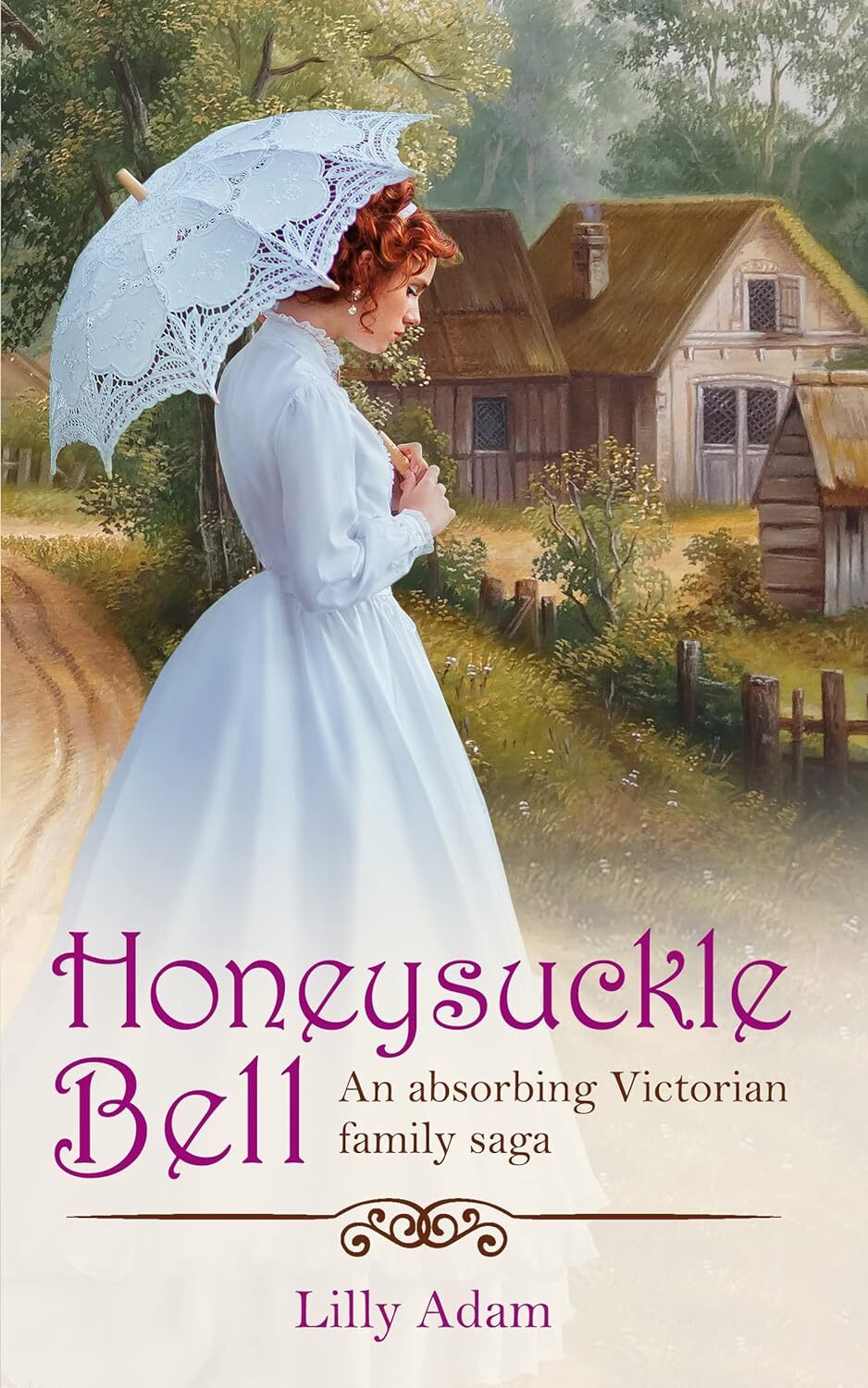 Cover of Honeysuckle Bell: An absorbing Victorian family saga