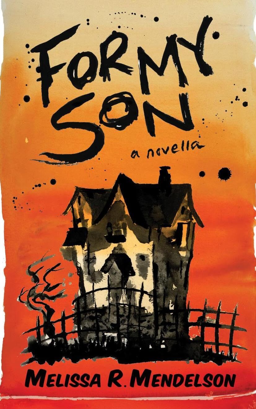 Cover of For My Son: A Novella