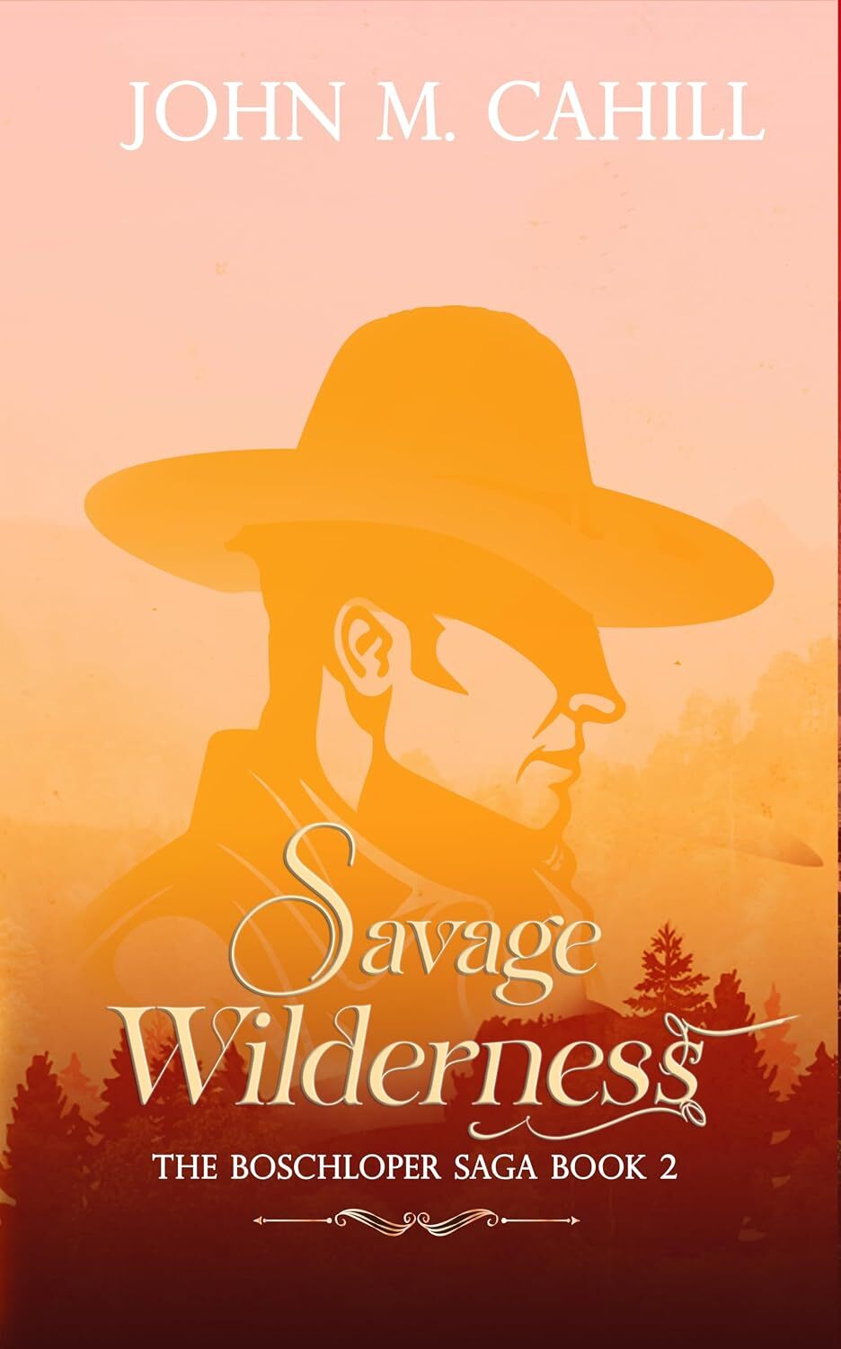 Cover of Savage Wilderness : The Boschloper Saga (Book Two)