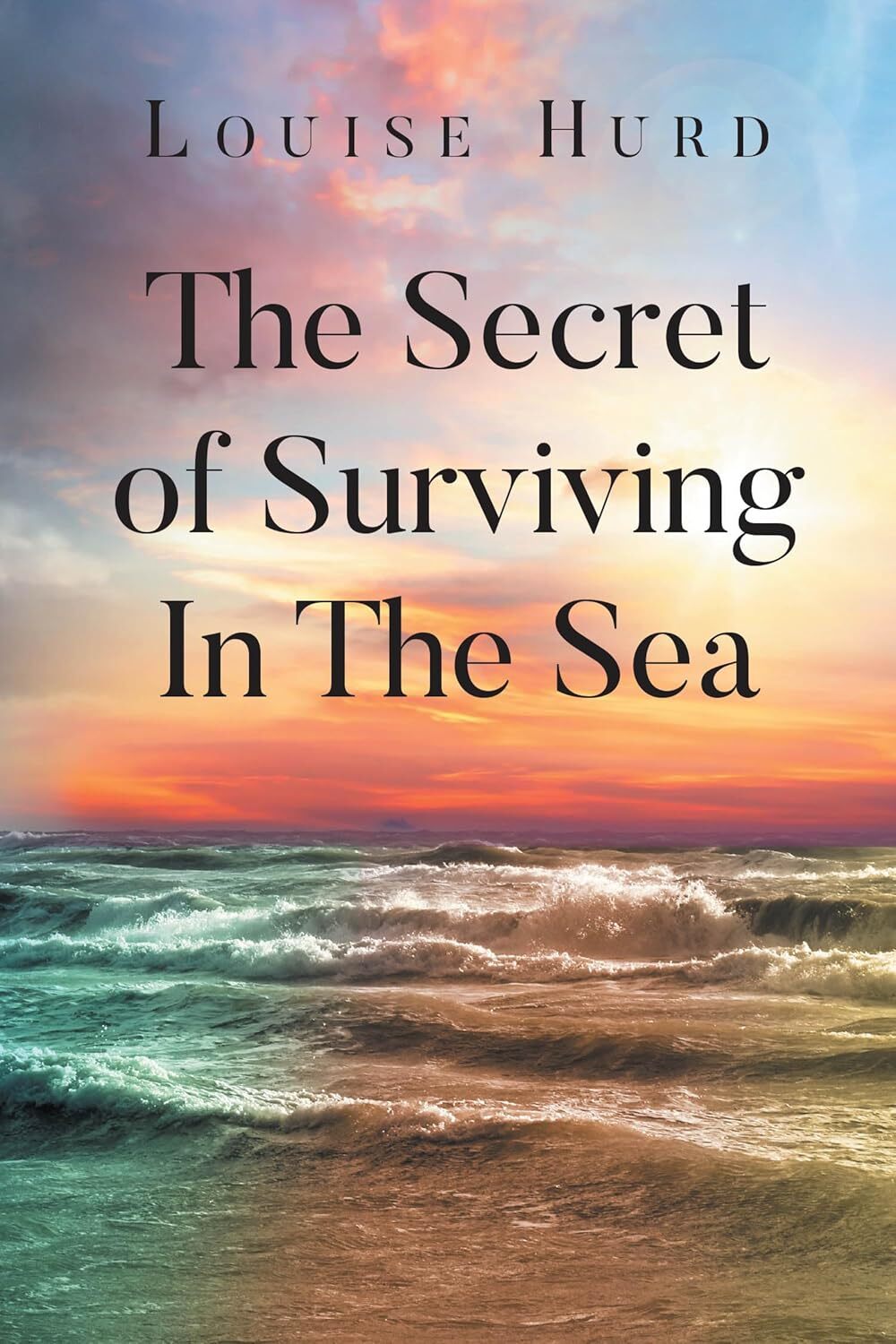 Cover of The Secret of Surviving In The Sea