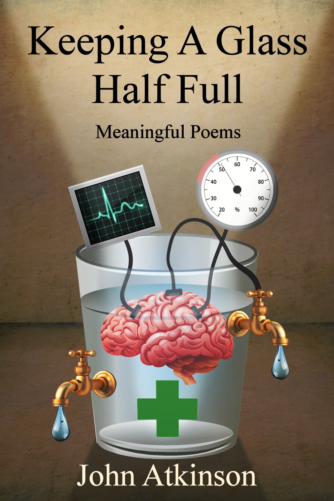 Cover of Keeping A Glass Half Full(A Patient Pharmacist V)