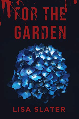 Cover of FOR THE GARDEN
