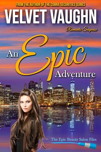Cover of An Epic Adventure (The Epic Beauty Salon Files Book 2)