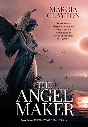 Cover of The Angel Maker: A heartwarming rags to riches Victorian family saga (Hartford Manor Book 2)