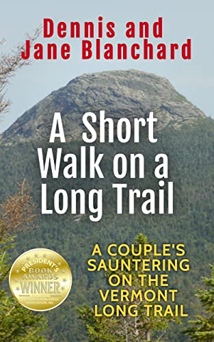 Cover of A Short Walk on a Long Trail: A couple's sauntering on the Vermont Long Trail