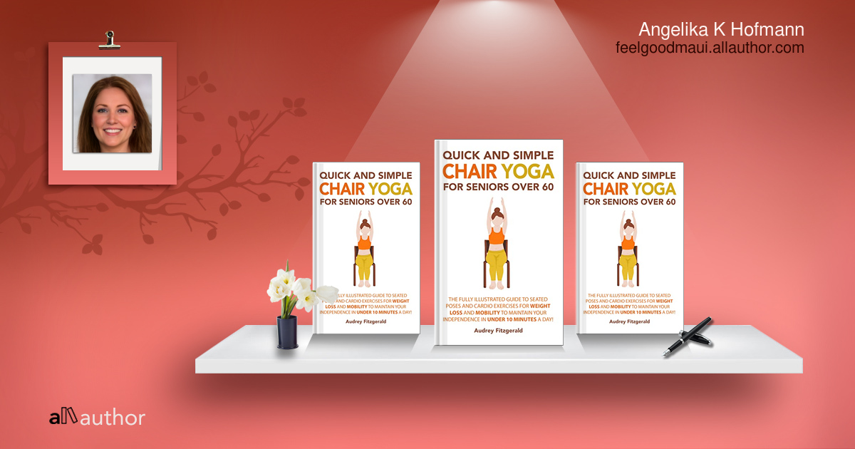 Quick and Simple Chair Yoga for Seniors Over 60: The Fully Illustrated  Guide to Seated Poses and Cardio Exercises for Weight Loss and Mobility to  Maintain Your Independence in Under 10 Minutes