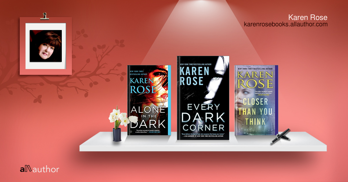 Karen Rose, Author | Books | Series | Interview | Deals | Newsletter