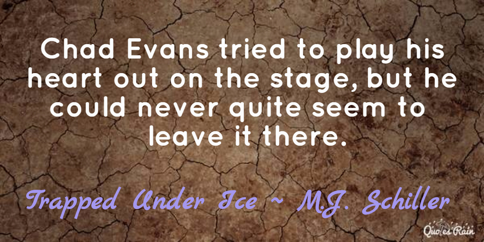 1465729805096-chad-evans-tried-to-play-his-heart-out-on-the-stage-but-he-could-never-quite-seem-to.jpg
