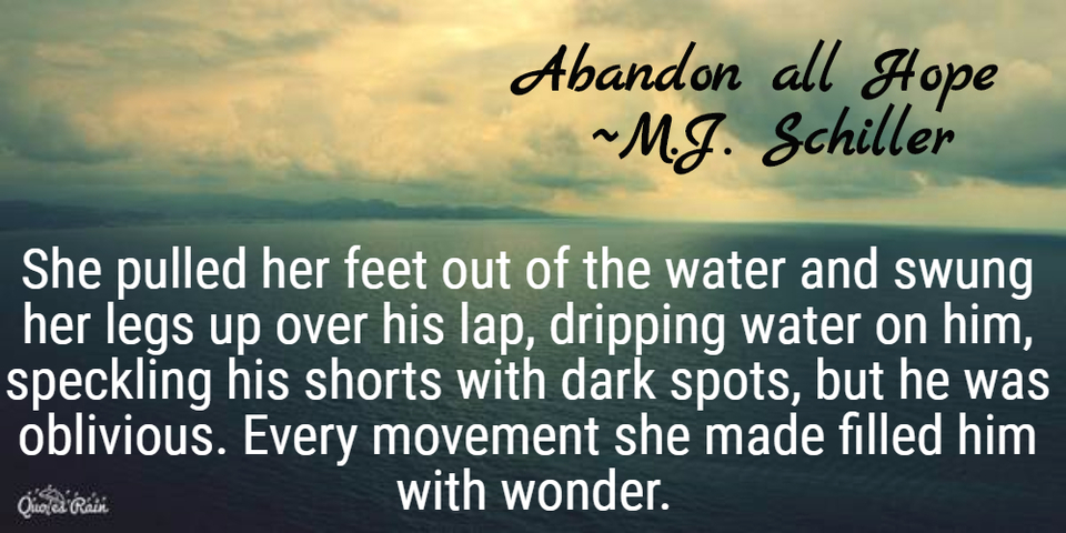 1465734460334-she-pulled-her-feet-out-of-the-water-and-swung-her-legs-up-over-his-lap-dripping-water.jpg