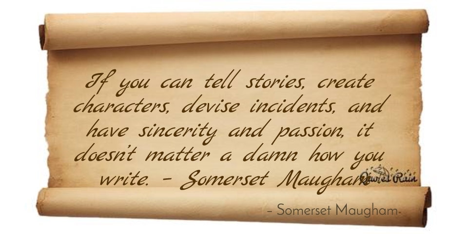 1470175077739-if-you-can-tell-stories-create-characters-devise-incidents-and-have-sincerity-and.jpg