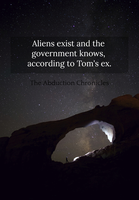 1515439261881-aliens-exist-and-the-government-knows-according-to-toms-ex.jpg