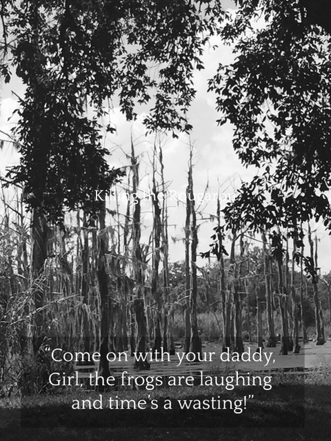 1542064519459-come-on-with-your-daddy-girl-the-frogs-are-laughing-and-times-a-wasting.jpg