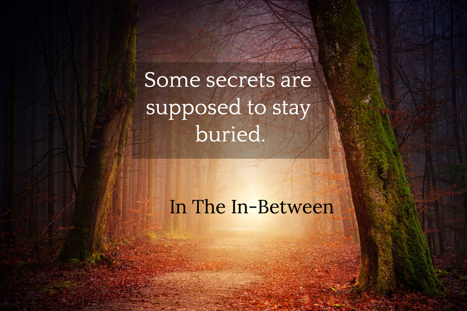 1544804450131-some-secrets-are-supposed-to-stay-buried.jpg