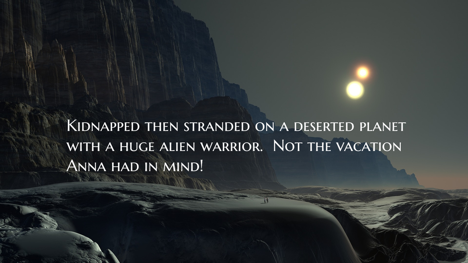 1556810915913-kidnapped-then-stranded-on-a-deserted-planet-with-a-huge-alien-warrior-not-the-vacation.jpg