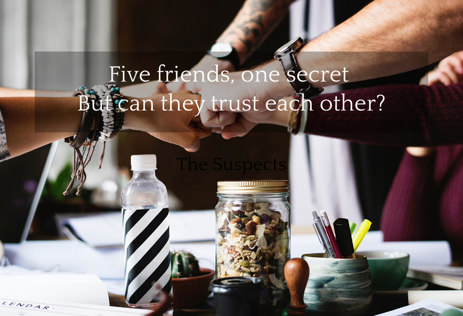 1557474408159-five-friends-one-secret-but-can-they-trust-each-other.jpg