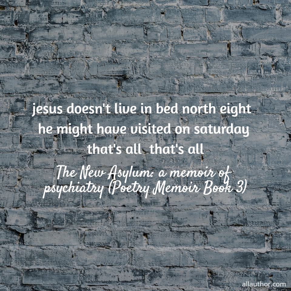 1573034508442-jesus-doesnt-live-in-bed-north-eight-he-might-have-visited-on-saturday-thats-all.jpg