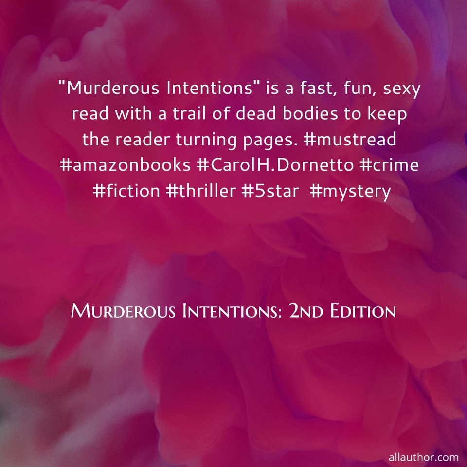 1575232904830-murderous-intentions-is-a-fast-fun-sexy-read-with-a-trail-of-dead-bodies-to-keep.jpg