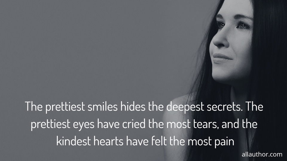 the-prettiest-smiles-hides-the-deepest-picture-quotes-10113-allauthor