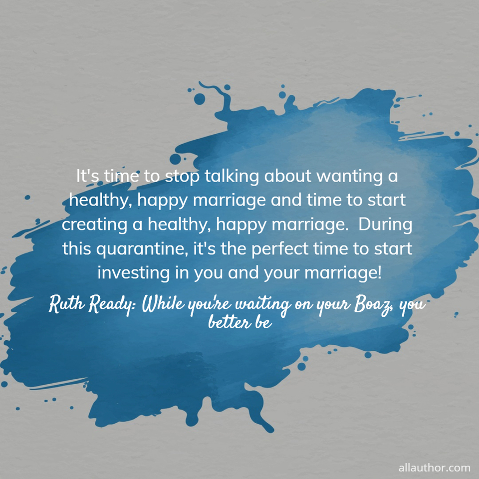 1586531084742-its-time-to-stop-talking-about-wanting-a-healthy-happy-marriage-and-time-to-start.jpg