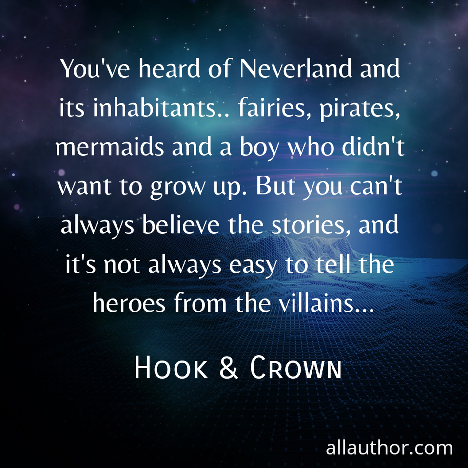 1588341618554-youve-heard-of-neverland-and-its-inhabitants-fairies-pirates-mermaids-and-a-boy-who.jpg