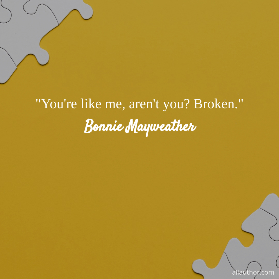 1589868637328-youre-like-me-arent-you-broken-bonnie-mayweather.jpg