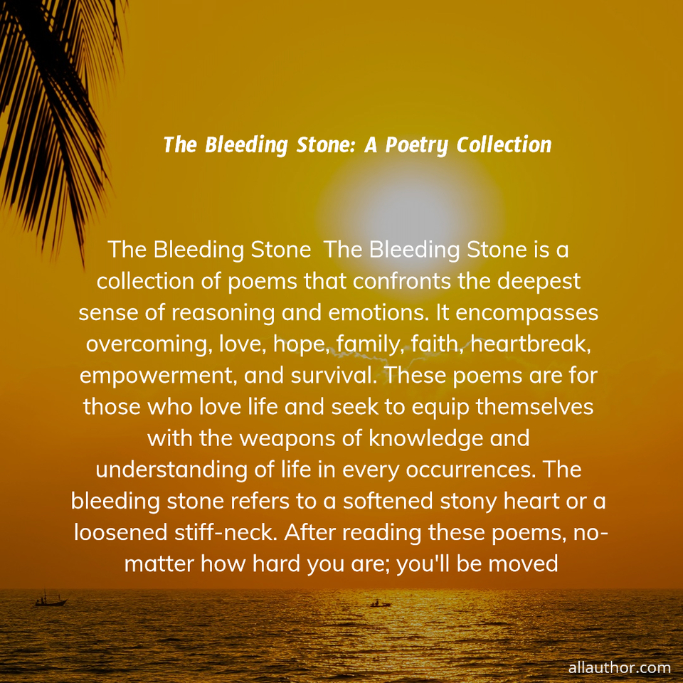 1595417270747-the-bleeding-stone-the-bleeding-stone-is-a-collection-of-poems-that-confronts-the.jpg