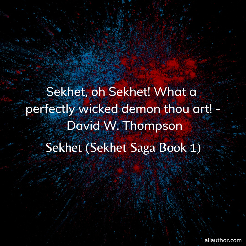 1603813947801-sekhet-oh-sekhet-what-a-perfectly-wicked-demon-thou-art-david-w-thompson.jpg