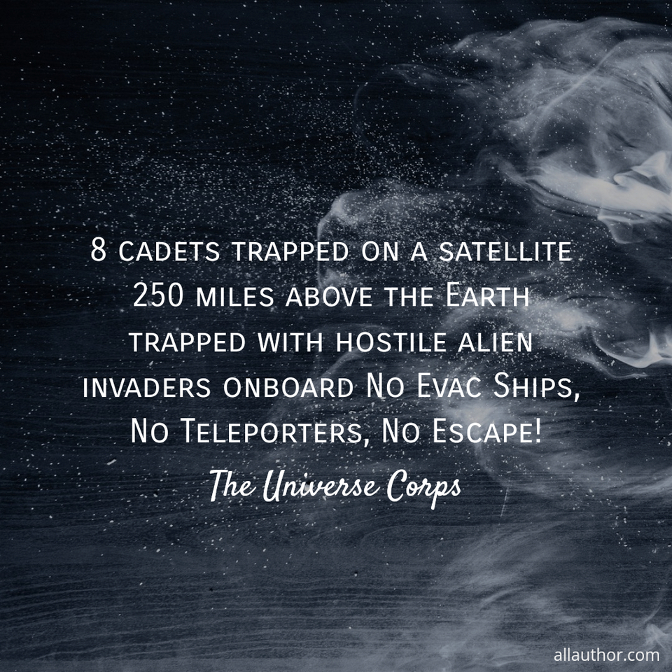 1615078969041-8-cadets-trapped-on-a-satellite-250-miles-above-the-earth-trapped-with-hostile-alien.jpg