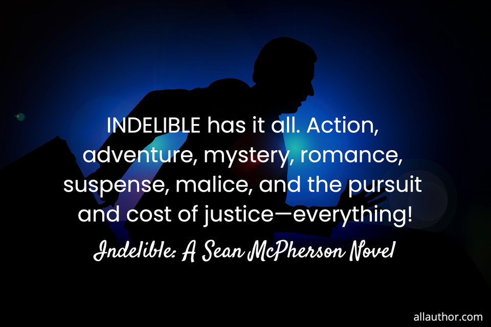 1631541782879-indelible-has-it-all-action-adventure-mystery-romance-suspense-malice-and-the.jpg