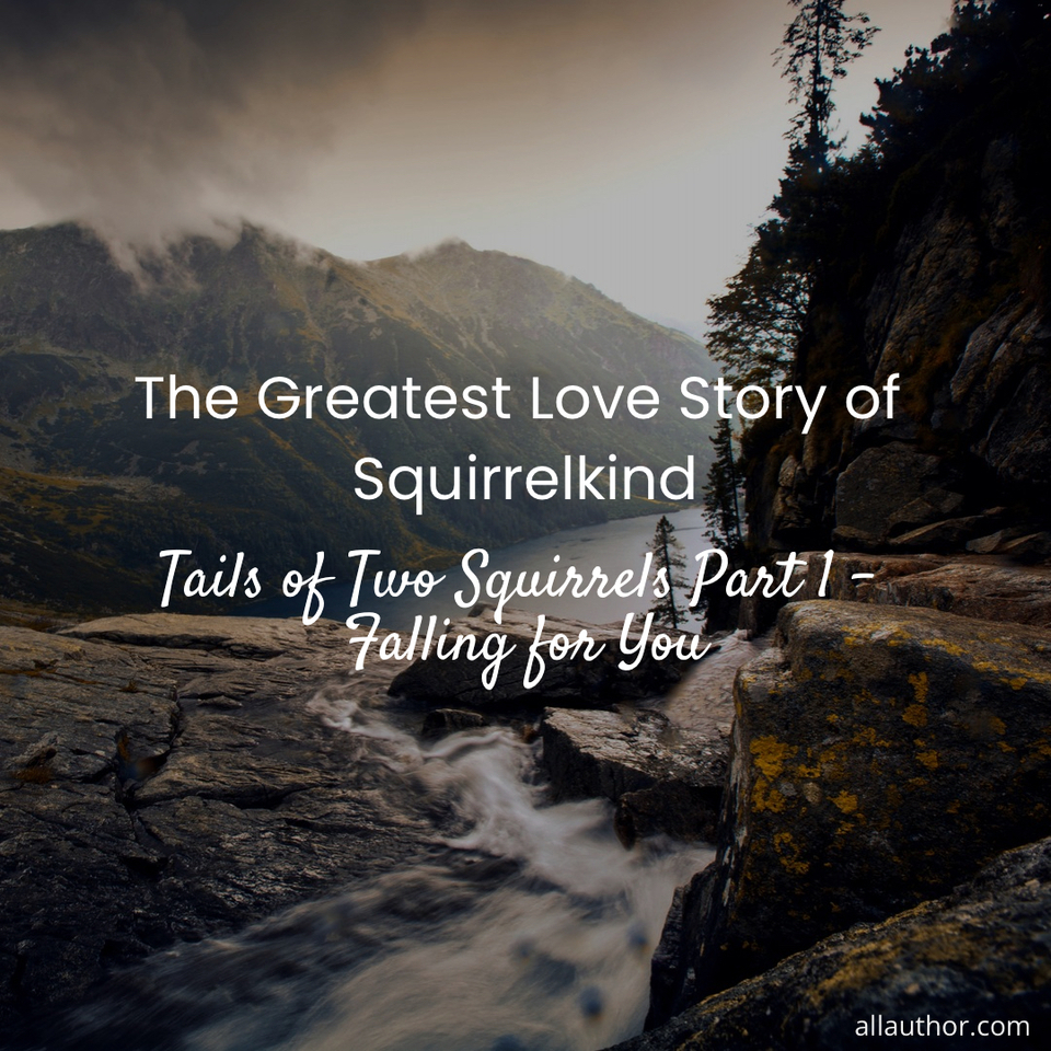 1633978683885-the-greatest-love-story-of-squirrelkind.jpg