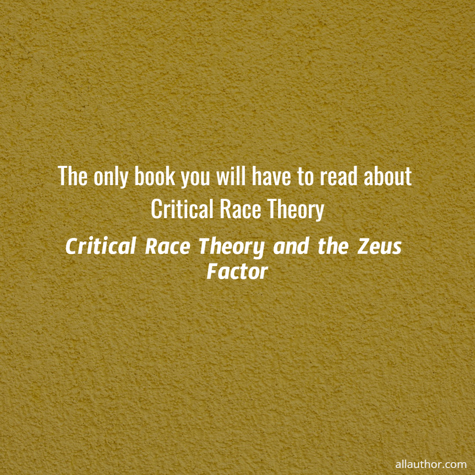 1658263004785-the-only-book-you-will-have-to-read-about-critical-race-theory.jpg