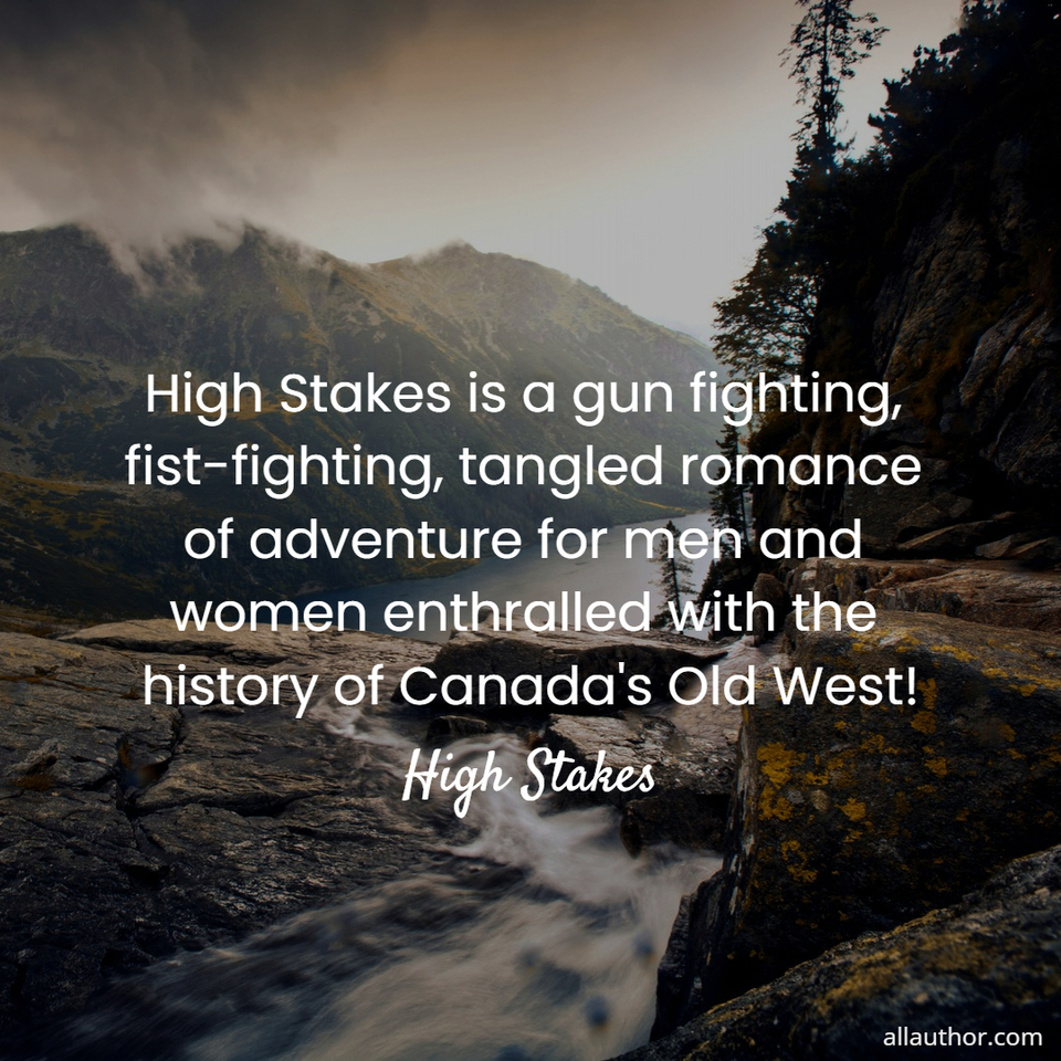 1663357439816-high-stakes-is-a-gun-fighting-fist-fighting-tangled-romance-of-adventure-for-men-and.jpg