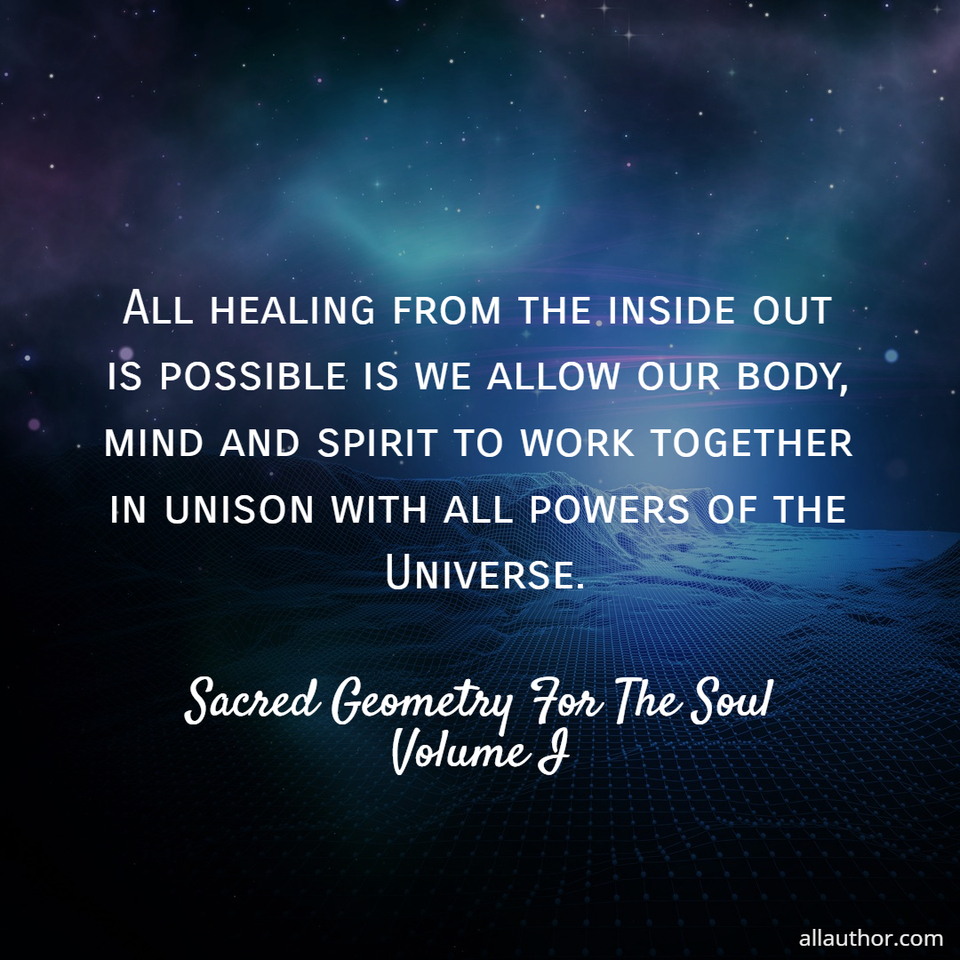 1666323149545-all-healing-from-the-inside-out-is-possible-is-we-allow-our-body-mind-and-spirit-to-work.jpg