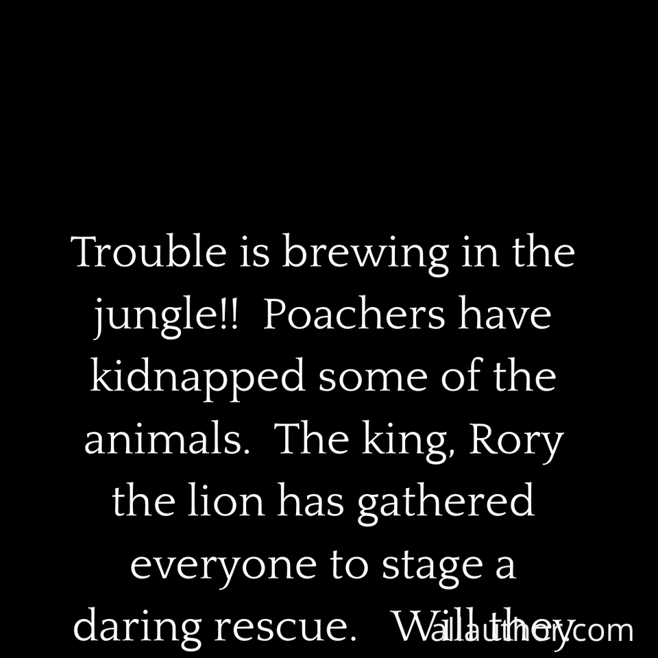 1690219058389--trouble-is-brewing-in-the-jungle--poachers-have-kidnapped-some-of-the-animals---the.jpg