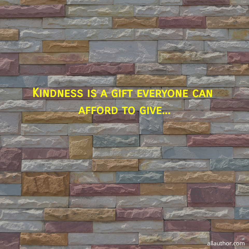 1707372815238-kindness-is-a-gift-everyone-can-afford-to-give---.jpg