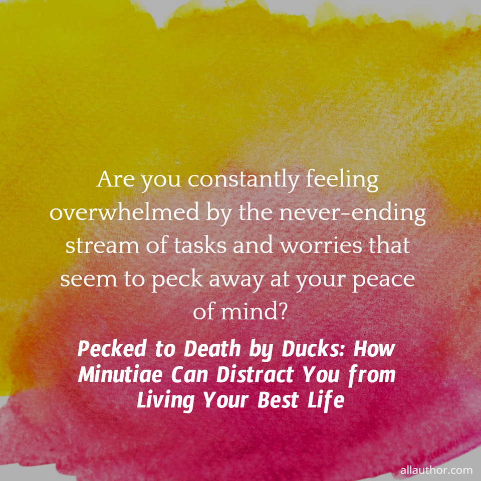 1726615390378--are-you-constantly-feeling-overwhelmed-by-the-never-ending-stream-of-tasks-and-worries.jpg