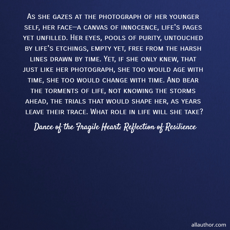 1741174732104--as-she-gazes-at-the-photograph-of-her-younger-self-her-facea-canvas-of-innocence.jpg