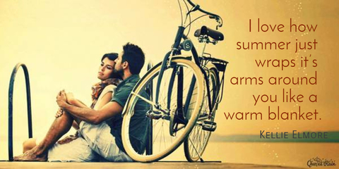i love how summer just wraps its arms around you like a warm blanket...