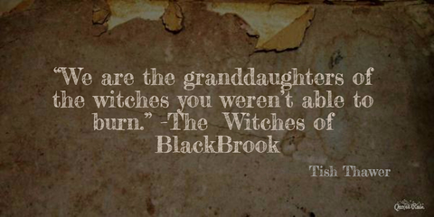 1458918714200-we-are-the-granddaughters-of-the-witches-you-werent-able-to-burn-the-witches.jpg