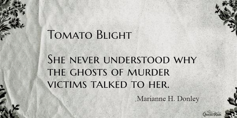 1467394315109-tomato-blight-she-never-understood-why-the-ghosts-of-murder-victims-talked-to-her.jpg