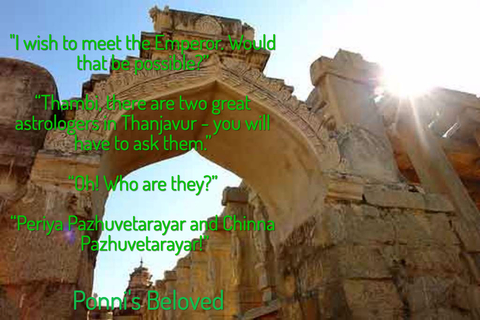i wish to meet the emperor would that be possible thambi there are two great...