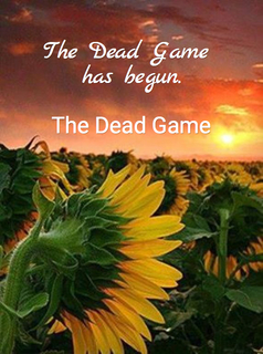 the dead game has begun...