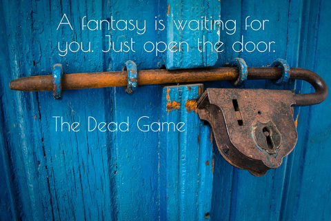 a fantasy is waiting for you just open the door...