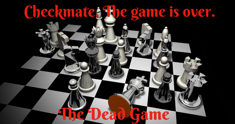 checkmate the game is over...