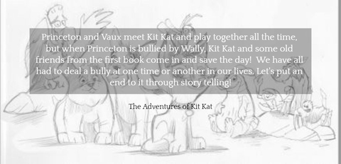 princeton and vaux meet kit kat and play together all the time but when princeton is...