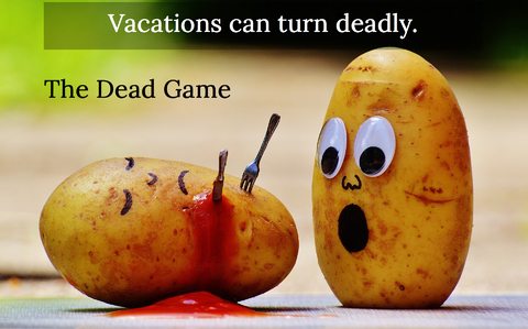 vacations can be deadly...