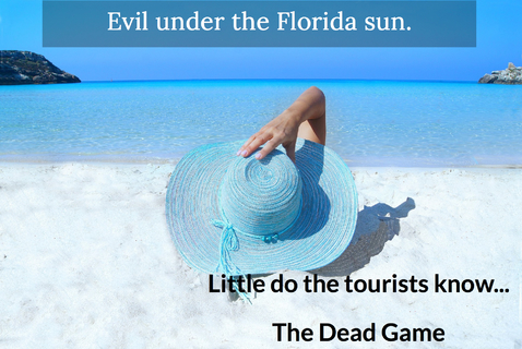 evil under the florida sun...