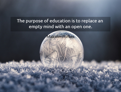 1528834304088-the-purpose-of-education-is-to-replace-an-empty-mind-with-an-open-one.jpg